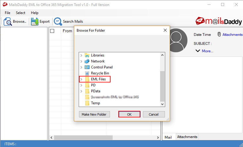 MailsDaddy EML to Office 365 Migration